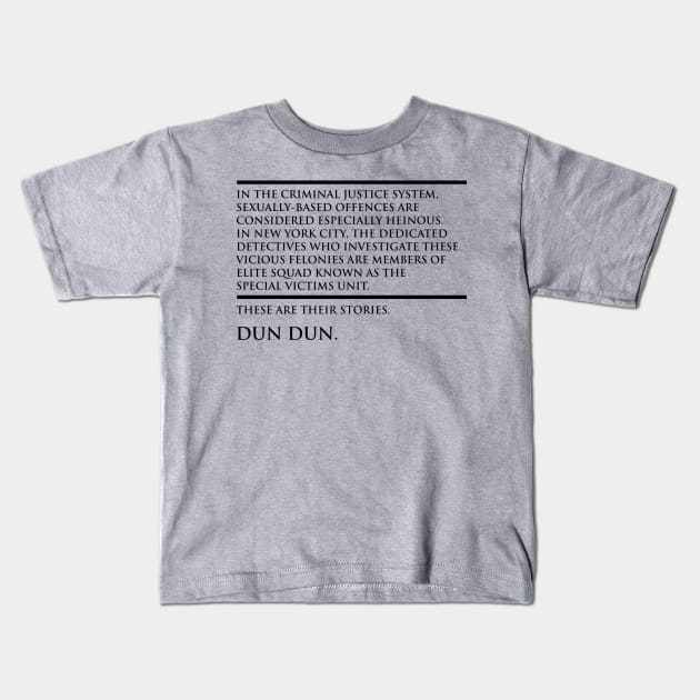 Law & Order  SVU Kids T-Shirt by cartogie